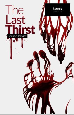 Cover of the book The Last Thirst by KYOKO SAGARA