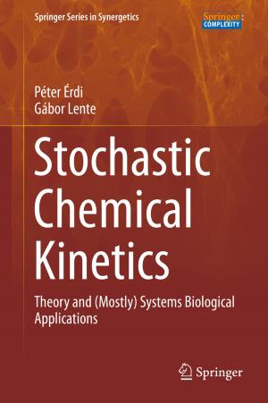 Cover of the book Stochastic Chemical Kinetics by Regina Lederman, Karen Weis