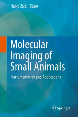 bigCover of the book Molecular Imaging of Small Animals by 