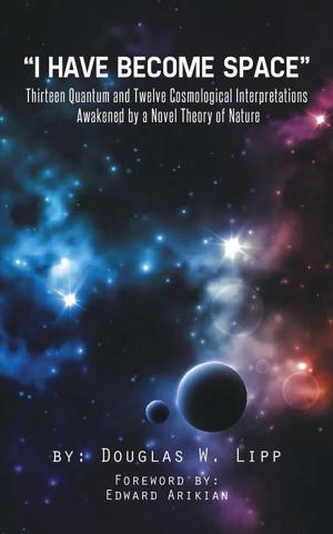 Cover of the book “I Have Become Space” by Matthew B. Hafen