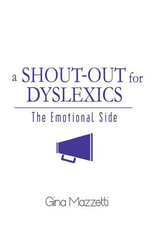 Cover of the book A Shout-Out for Dyslexics by Giovannina Murray