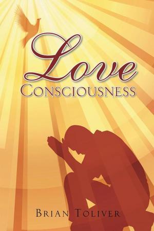 Book cover of Love Consciousness