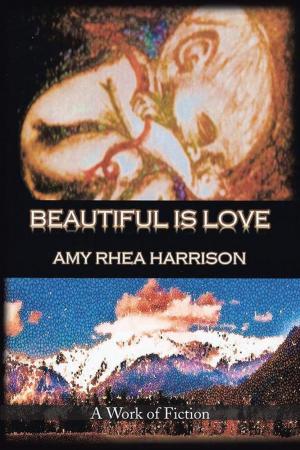 Cover of the book Beautiful Is Love by Graziella Parma