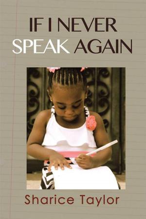 bigCover of the book If I Never Speak Again by 