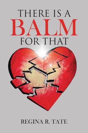 Cover of the book There Is a Balm for That by Jeremy Hewett
