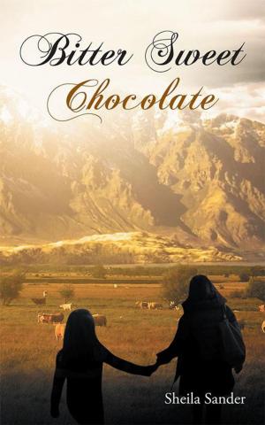 Cover of the book Bitter Sweet Chocolate by Lorena Lovelock
