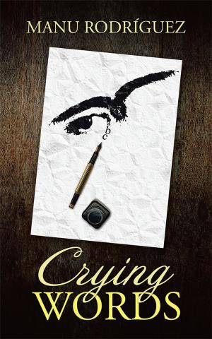 Cover of the book Crying Words by Suzanne D. Cohen