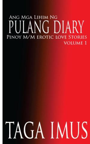 bigCover of the book Ang Mga Lihim Ng Pulang Diary ( Tagalog Gay Stories) by 