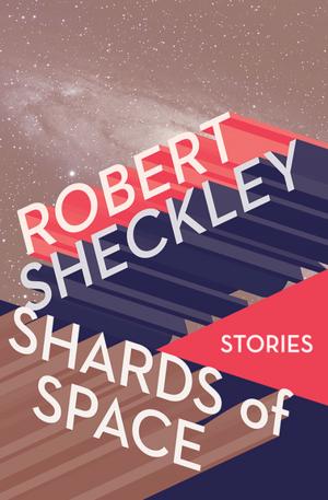 Cover of the book Shards of Space by Robyn Davidson