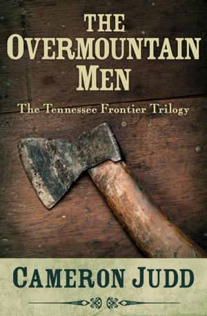 Cover of the book The Overmountain Men by Winston Pinnock