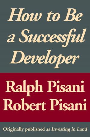 Cover of the book How to Be a Successful Developer by James L. W. West III