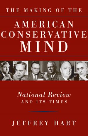 Cover of the book The Making of the American Conservative Mind by Thomas E Woods Jr.