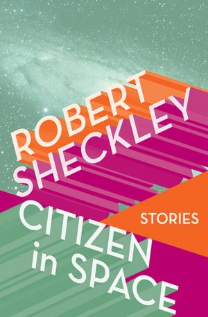 Cover of the book Citizen in Space by Lawrence Sanders