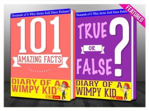 Book cover of Diary of a Wimpy Kid - 101 Amazing Facts & True or False?