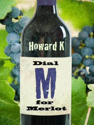 bigCover of the book Dial M for Merlot by 