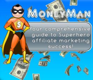 Cover of the book MoneyMan: Affiliate Marketing Success Guide by Dave Clough