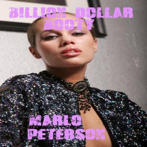 Cover of the book Billion Dollar Booty by Marlo Peterson