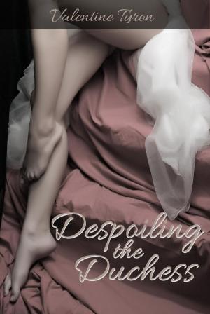 Cover of the book Despoiling the Duchess by Alaina Hawthorne