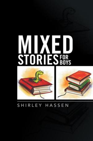 Cover of the book Mixed Stories for Boys by Alan V. Gordon