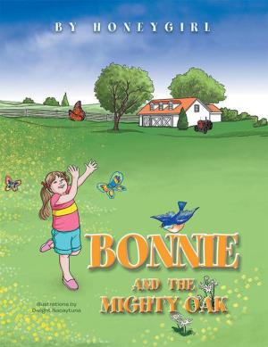 Cover of the book Bonnie and the Mighty Oak by Stormy Stewart