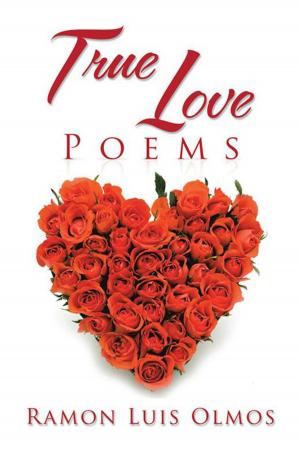 Cover of the book True Love Poems by Adolf Einstein