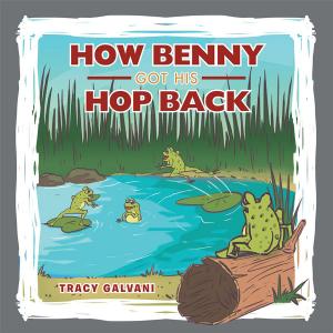 Cover of the book How Benny Got His Hop Back by Ken Casey
