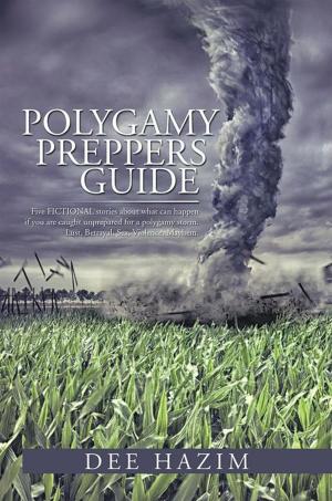 Cover of the book Polygamy Preppers Guide by Rev. Dr. Derrick A. Hill