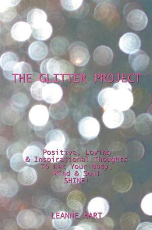 Cover of the book The Glitter Project by J.B. Levert