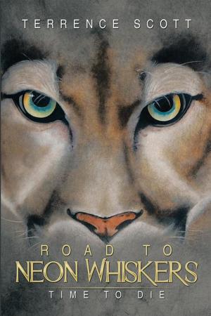 Cover of the book Road to Neon Whiskers by Wanda Byrne