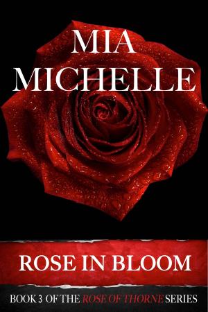 Cover of the book Rose in Bloom by L.C. Giroux