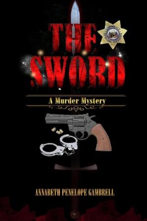 Cover of the book The Sword: A Murder Mystery by Bryan Murphy