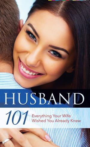 bigCover of the book Husband 101: Everything Your Wife Wished You Already Knew by 