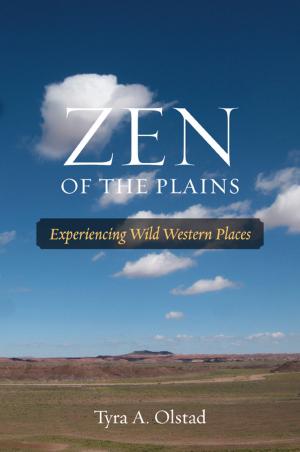 Cover of the book Zen of the Plains by Chuck Parsons, Norman Wayne Brown