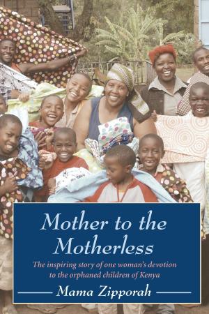 Cover of the book Mother to the Motherless by Matthew Kenney, Rhio, Brenda Cobb, Elaina Love