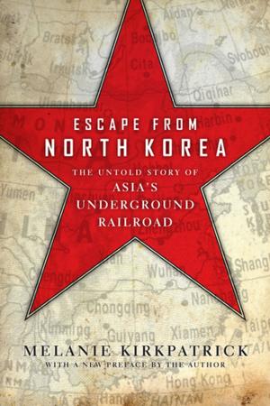 Cover of the book Escape from North Korea by Glenn Harlan Reynolds