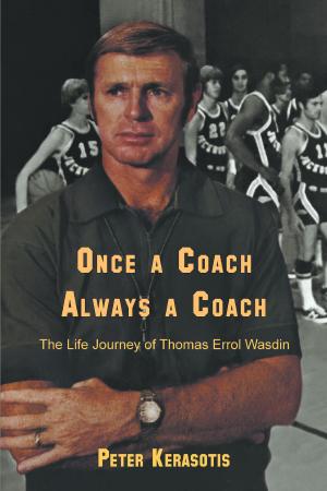 Cover of the book Once a Coach, Always a Coach by Valerie 'ariel' Van Haltern