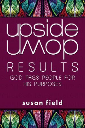Cover of the book Upside-Down Results by Kathy Howard