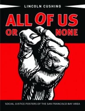 Cover of the book All of Us or None by Steve Swatt