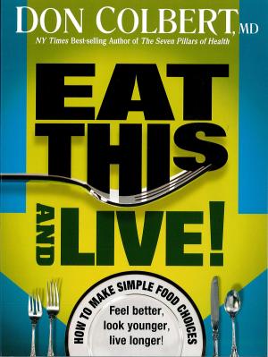 Book cover of Eat This And Live