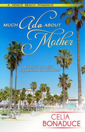 Cover of the book Much Ado About Mother by Ella Quinn