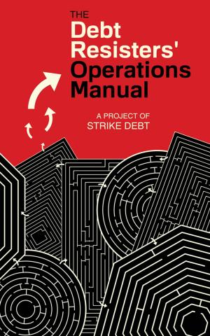 Cover of the book The Debt Resisters' Operations Manual by Rebecca Gordon-Nesbitt