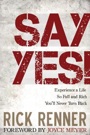 Cover of the book Say Yes! by I.V. Hilliard