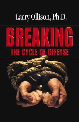 bigCover of the book Breaking the Cycle of Offense by 