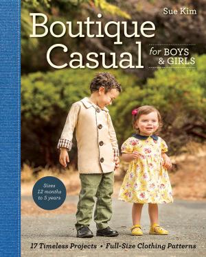 Cover of the book Boutique Casual for Boys & Girls by Patty Prann Young