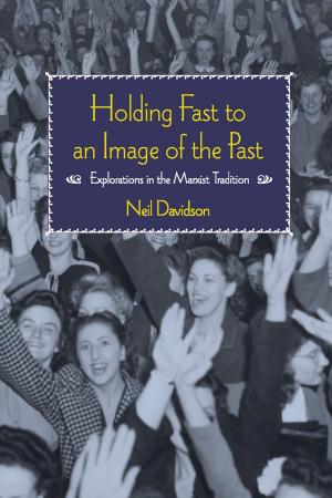 Cover of the book Holding Fast to an Image of the Past by Brandon Weber