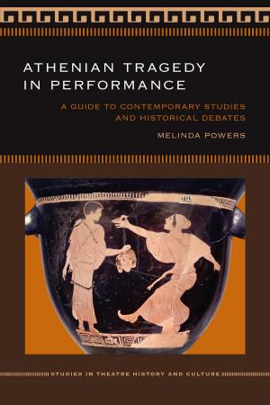 Cover of the book Athenian Tragedy in Performance by Daneen Wardrop