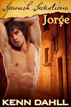 Cover of the book Spanish Seductions: Jorge by Siobhan Skald