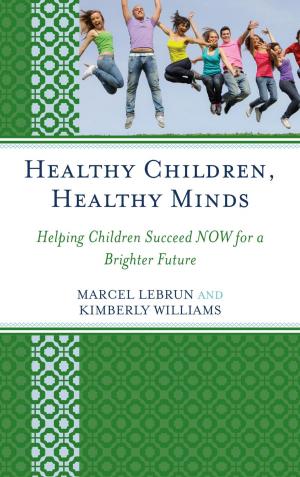 Cover of the book Healthy Children, Healthy Minds by David C. Olsen Ph.D, Nancy G. Devor