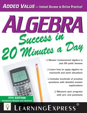 Cover of the book Algebra Success in 20 Minutes a Day by LearningExpress, LLC