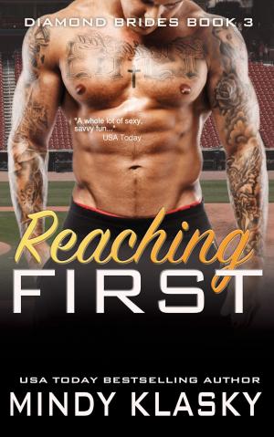 Cover of the book Reaching First by Maya Kaathryn Bohnhoff
